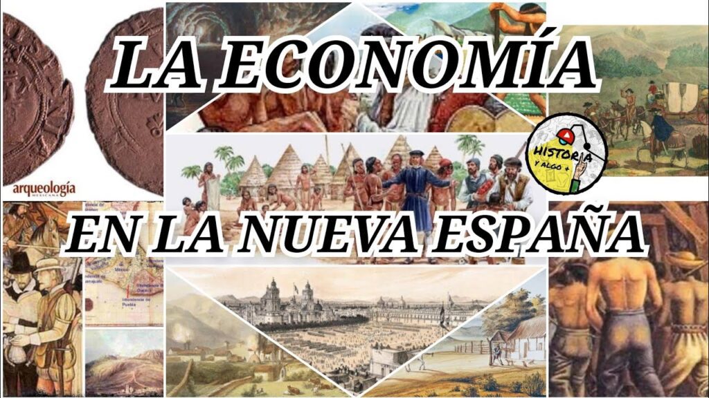 economia de la nueva españa resumen